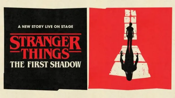 Stranger Things: The First Shadow hrají synopse, data, vstupenky a další